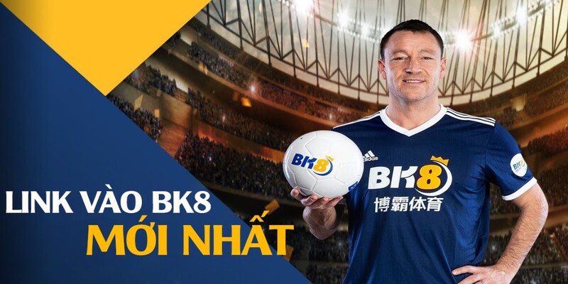 Link vào BK8 mới nhất 2024