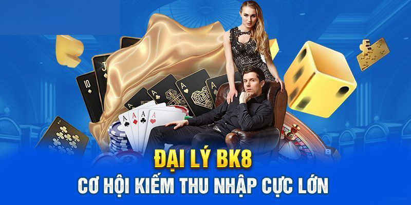 Những lý do cá nhân nên tham gia hợp tác trở thành đại lý của BK8